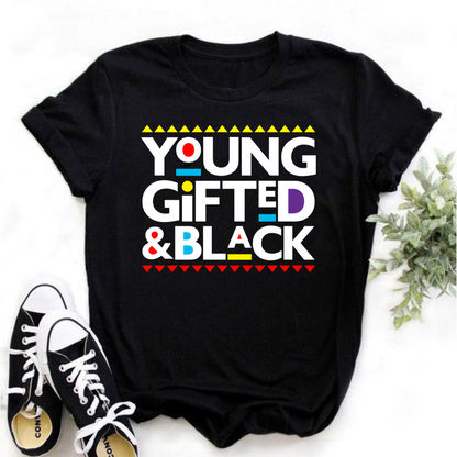 Young Gifted and Black T-shirt