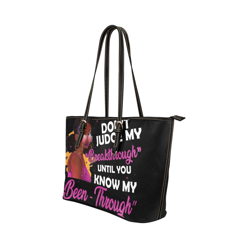 Don't Judge My "Breakthrough" Leather Tote Bag