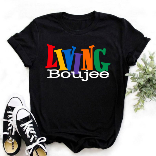 Living Boujee T-shirt