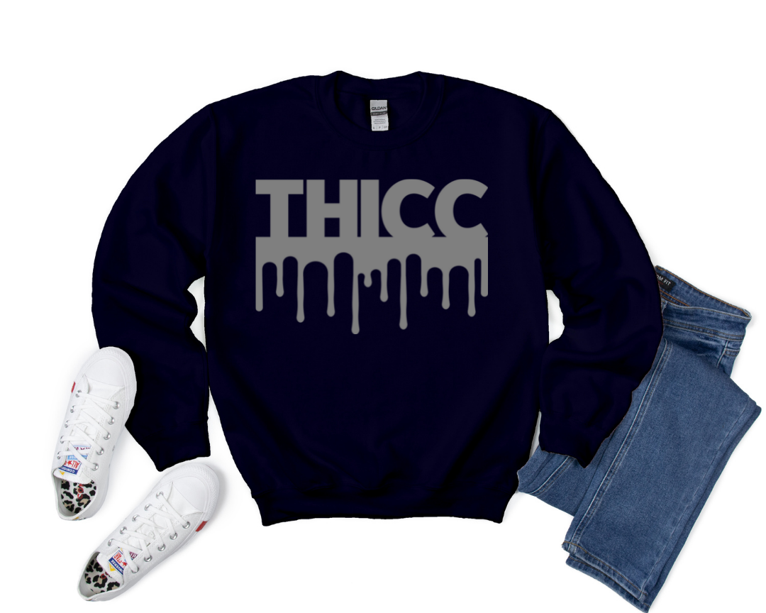 Thicc Sweatshirt