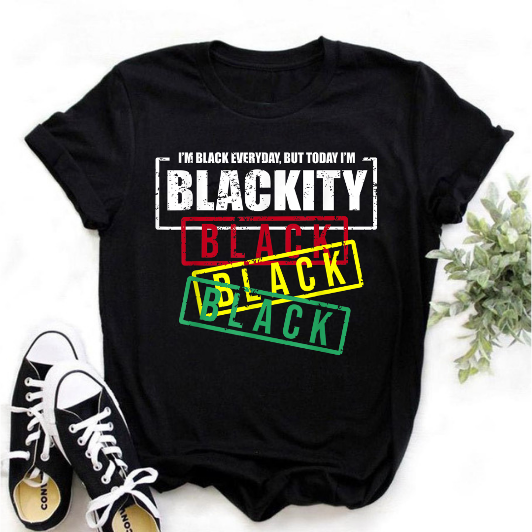 I'm Black Everyday T-shirt