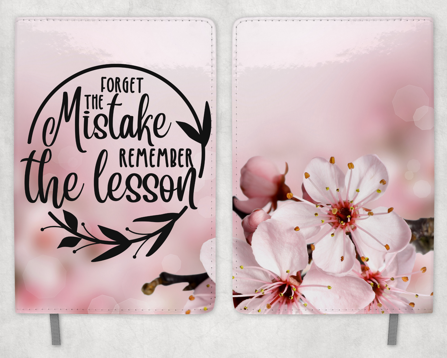 Forget the Mistake Remember the Lesson Journal